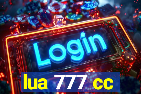 lua 777 cc